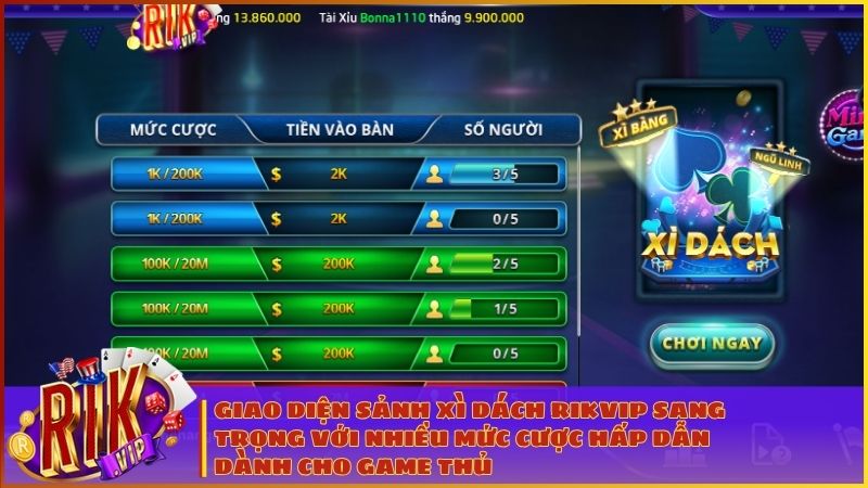 Khám phá không gian sòng bài đẳng cấp với đồ họa Xì Dách RIKVIP vô cùng sống động