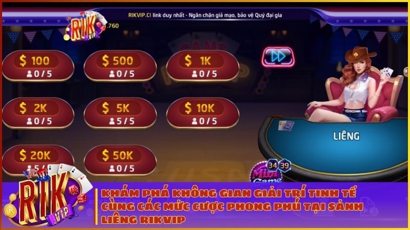 Game Bài Liêng RIKVIP: Luật Chơi Chi Tiết, Thứ Tự Tay Bài Và Bí Kíp "Tố" Bất Bại 1 Giao diện sảnh Liêng RIKVIP mang đến cảm giác thoải mái với nhiều lựa chọn mức cược khác nhau